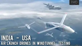India US air launch drone enters wind tunnel testing in US