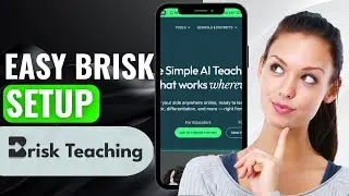 Brisk Teaching Tutorial | (2025) UPDATED Full Guide For Beginners | Quick & Easy No-Nonsense
