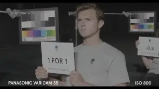 Panasonic Varicam 35 Exposure/ Color/ Key Evaluation