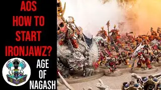 AGE OF SIGMAR | HOW TO START COLLECTING IRONJAWZ?