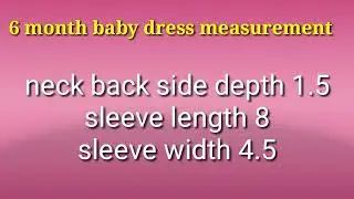 6 month baby dress measurement  #easy