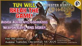 Title Update 4 WILL BREAK MH WILDS!! Transcended Armors, Augments, Gogmazios, AND MORE!