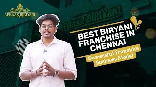 Afraaz Biriyani | Best Dum Biriyani Franchise in Chennai | High ROI  | #AfraazBiriyani #franchise