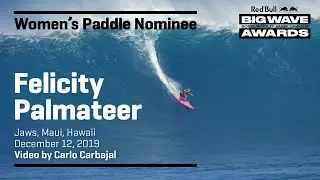 Felicity Palmateer at Jaws | WOMEN&rsquo;S PADDLE AWARD NOMINEES - Red Bull Big Wave Awards