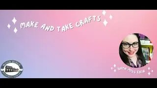 10-11 Make & Take