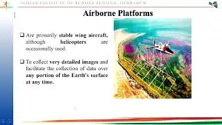 Earth Observation Sensors and Platforms by Mr. Vinay Kumar