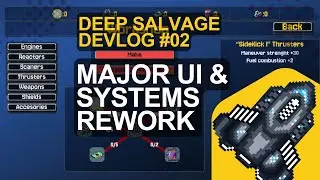 Deep Salvage &ndash; Devlog #02 | Major UI & Systems Rework