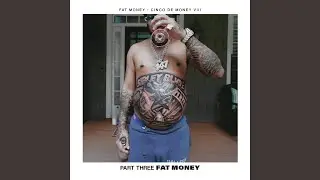 Uncle Fat Money