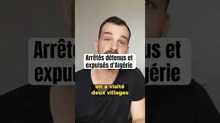 ARR&Ecirc;T&Eacute;S, D&Eacute;TENUS ET EXPULS&Eacute;S D'ALG&Eacute;RIE 🇩🇿 #algerie #kabylie #algeria #dz