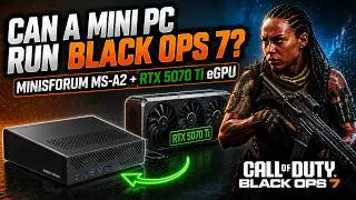 Call of Duty Black Ops 7 Beta Gameplay!  Minisforum MS-A2, DEG1 eGPU, and RTX 5070TI.
