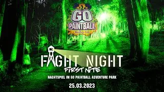 Paintball Action: FIGHT NIGHT GAME 25.03.2023 | GO PAINTBALL ADVENTURE PARK