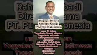 Profil Dan biodata Rahmad Pribadi Direktur Utama PT. Pupuk Indonesia