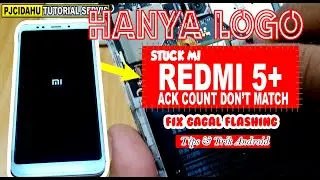 Cara Mengatasi Redmi 5 Plus Stuck di Logo MI Bandel !!!