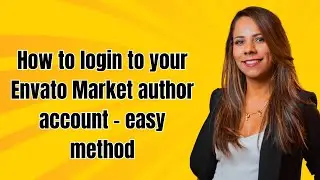 How to login to your Envato Market author account - easy method