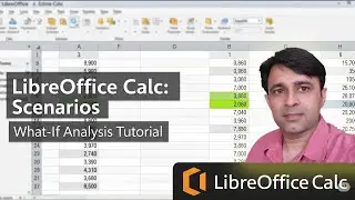 Scenarios in LibreOffice Calc Explained | Step by Step Tutorial (Tutorial 5)