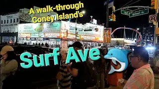 A walk through Coney Island's Surf Avenue
