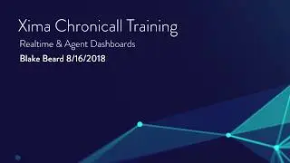 Xima Chronicall Training (8/16/2018)