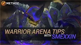 Советы по игре на арене Warrior от Smexxin