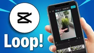How To Loop A Video In CapCut For Beginners (EASY)