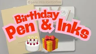 Montblac inks and Birthday Gifts: New pen and Wonder Pen inks
