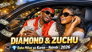 Diamond Platnumz na Zuchu wakifurahia maisha mitaa ya Karen, Nairobi | 2026