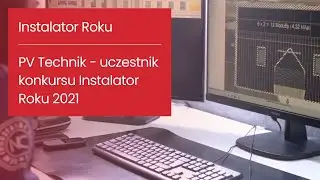 PV Technik - uczestnik konkursu Instalator Roku 2021