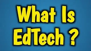 What is Edtech