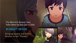 Scarlet Nexus - The Moment when Kasane save Yuito when he was just a child