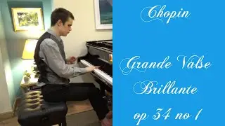 Chopin: Grande Valse Brillante op.34 no.1