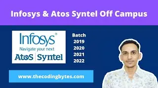 Infosys and Atos Syntel Off Campus | Latest Jobs | Abhishek Parmar | The Coding Bytes