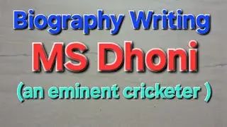 #biography writing #MS Dhoni #eminent cricketer #Mahendra Singh Dhoni