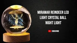 Miramar Reindeer LED Light Crystal Ball Night Light, Glass Ball Night Lamp & Woodern Base #trending