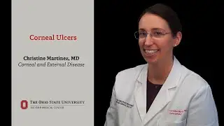 What are corneal ulcers? From Christine Martinez, MD | Ohio State Medical Center