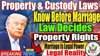 ⚖️ Marriage vs. Divorce in the USA | Legal Rights Explained | Property & Custody Laws Revealed