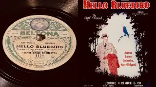 Avenue Dance Band (Harry Bidgood) - Hello Bluebird - 78 rpm - Beltona 1174 - 1927