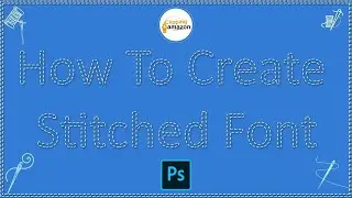 Stitched Font: How to Create Stitched Font Or Stitched Text Effect | Embroidery Effect Photoshop