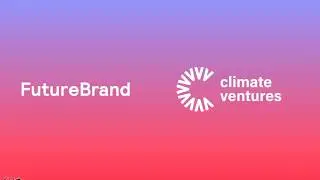 O que &eacute; Branding? | FutureBrand S&atilde;o Paulo + Climate Ventures