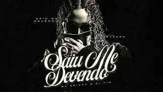 Mc Dricka - Saiu me devendo (Visualizer Oficial)