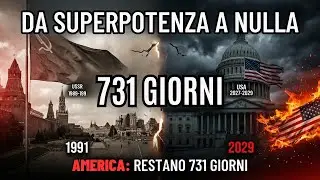 Il Collasso in 731 Giorni: URSS 1989&ndash;1991 = America 2027&ndash;2029(Stesso schema, stessa tempistica)