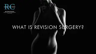 What Is Revision Surgery? | Dr. Ryan Couvillion