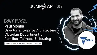 Jumpstart&trade; '25: Victoria State Government: Transforming EA in the Public Sector