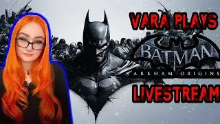 🔴 Holiday Time In Gotham 🎄 Playing Batman: Arkham Origins! LIVESTREAM