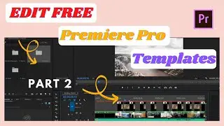 How to get FREE Premiere pro templates | Premiere Pro Tutorial 2021 | Part 2