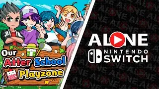 Our After-School Playzone - Геймплей | Switch