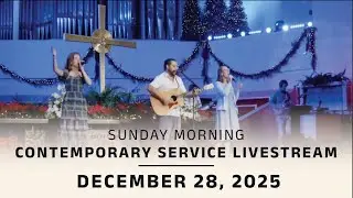 Coral Ridge Contemporary Livestream, 9:30am, 12-28-25