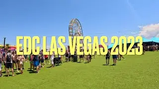 EDC Las Vegas 2023 + Camp EDC!