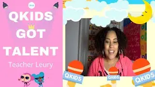 Qkids, You Are The World by Teacher Leury | Qkids Got Talent 2021