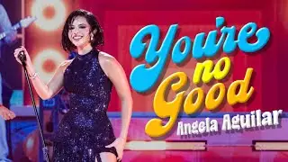 &Aacute;ngela Aguilar - You're No Good (Grammy Celebration of Latin Music)
