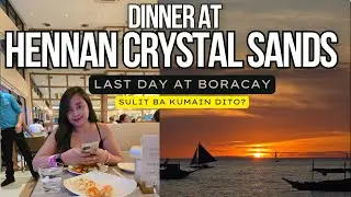 Dinner at Hennan Crystal Sands Buffet (Sapphire) | Last day of our Vacation