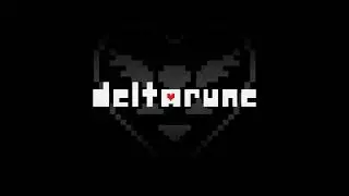 Powers Combined - Deltarune